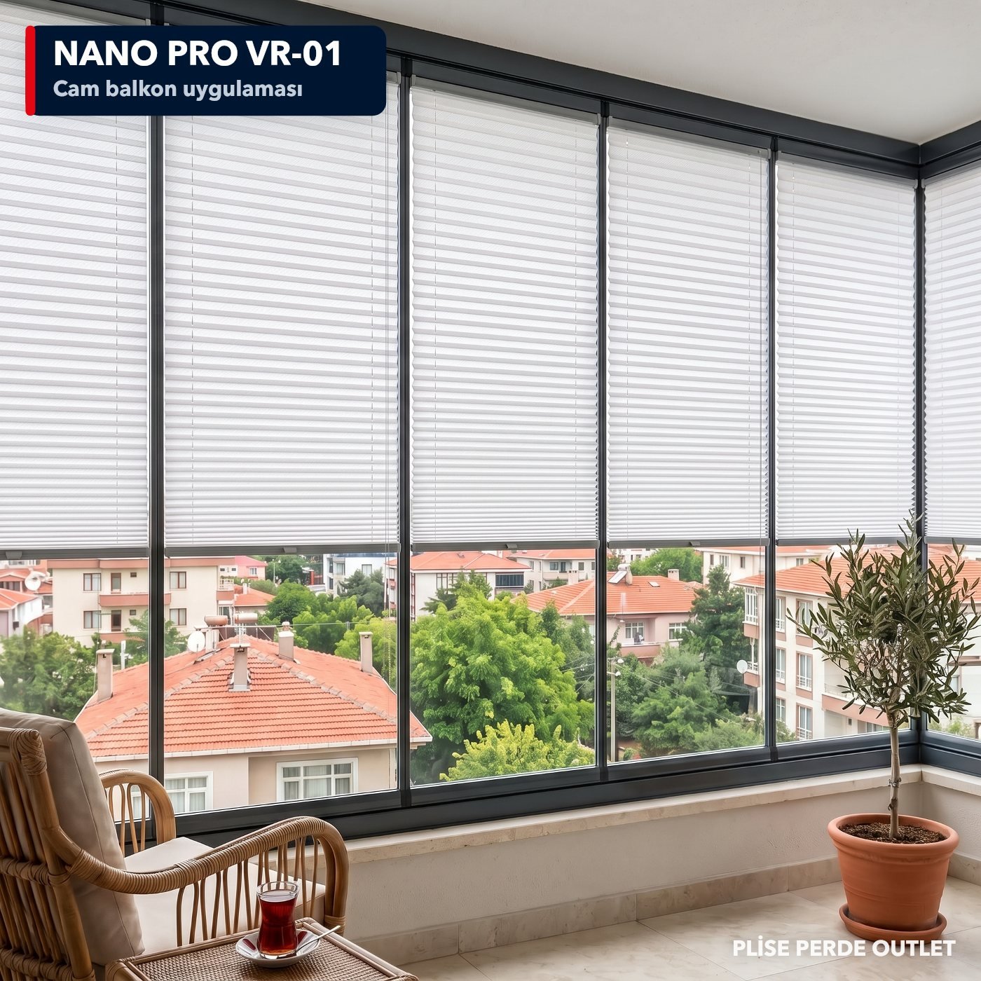 RGN Nano Pro VR-01 cam balkona uygulanmış hali